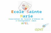 Association de Parents d'élèves de l'Enseignement Libre APEL Ecole Sainte Marie.