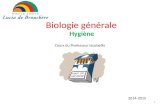 Biologie générale Hygiène Cours du Professeur Iacobellis 2014-2015 1.