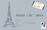 INIGO LIB’ 2014 Paris 25 – 26 octobre 2014. LE PROJET 25 – 26 octobre 2014 A Paris Par le RJI Pour les 18 – 30 ans Autour des exercices spirituels dans.