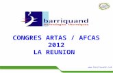 Www.barriquand.com CONGRES ARTAS / AFCAS 2012 LA REUNION.
