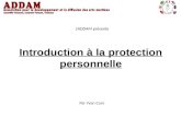 Introduction à la protection personnelle L’ADDAM présente Par Yvan Cam.