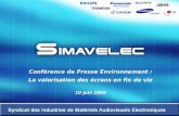 1 Conférence Environnement : La valorisation des écrans en fin de vie – 10 juin 2008 Conférence de Presse Environnement : La valorisation des écrans en.