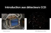 Introduction aux détecteurs CCD Claire JuramySIM-détecteurs 2014.