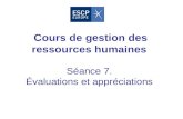 Cours de gestion des ressources humaines Séance 7. Évaluations et appréciations.