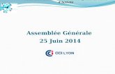 Assemblée Générale 25 Juin 2014 Fédération des Associations d’Entreprises de Zones d’Activité.