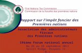 Du 26 au 28 septembre 2012 Spirit Ridge, Osoyoos (C.-B.) Association des administrateurs fiscaux des Premières nations 19ième Forum national annuel Rapport.