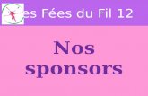 Nos sponsors Les Fées du Fil 12. Rodez Les Fées du Fil 12.
