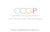 Www.ccgpolytechnique.ca. Le Comité de Consultation de Polytechnique PLAN DE MATCH Voici une proposition pour les diapositives du powerpoint du 15 août.