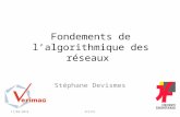 Fondements de l’algorithmique des réseaux Stéphane Devismes 17/04/2014SCI121.