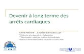 Devenir à long terme des arrêts cardiaques Anne Peskine*, Charles-Edouard Luyt** *Médecine physique et de réadaptation **Réanimation médicale, Institut.