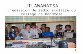JILAWANATSA L’émission de radio scolaire du collège de Bandrélé.