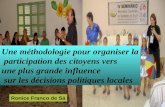 Ronice Franco de Sá Une méthodologie pour organiser la participation des citoyens vers une plus grande influence sur les décisions politiques locales.
