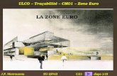 ULCO – Traçabilité – CM01 – Zone Euro M1 QPAH N° diapo 1/18 J.P. Monrouzeau UE5 LA ZONE EURO.