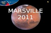 MARSVILLE 2011. À quoi ressemble Mars? Peut la vie existe sur Mars?