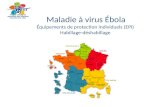 Maladie à virus Ébola Équipements de protection individuels (EPI) Habillage-déshabillage.