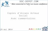 DOC-DEPOT.COM - ‘' Mon essentiel à l'abri en toute confiance '' 29 mai 2014 Copies d’écrans Acteur Social Avec commentaires.