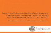 8 août 2014 Document préliminaire sur la préparation de la Quarante- cinquième session ordinaire de l’Assemblée générale, Pétion-Ville, République d’Haïti,