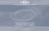 Présentation de la preuve de l’UMQ déposée à la Régie de l’énergie dans le cadre du dossier R-3905-2014 Décembre 2014 1.