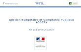 Gestion Budgétaire et Comptable Publique (GBCP) Kit de Communication.