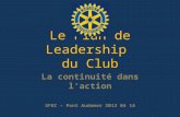 Le Plan de Leadership du Club La continuité dans l’action SFEC – Pont Audemer 2012 04 14.