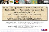 I M S Journées scientifiques du CNFRS : "Nanosciences et Radioélectricité", 20 et 21 Mars 2007, PARIS Nouvelles approches d'évaluation de la fiabilité.