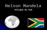 Nelson Mandela Afrique du Sud. L’Apartheid Des blancs d’un côté d’un côté De l’autre, des noirs.