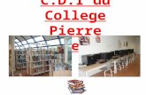 Bienvenue au C.D.I du College Pierre Deley !. Sommaire.
