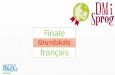 Finale Grundskole français. DMiSprog : finale Grundskole français Jeu 1 : la musique est dans l’air.