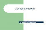 L'accès à Internet T. Jeandel / V. Barreaud DEUST3.