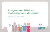 Programme DMP en établissement de santé Réunion du 7 février 2012.
