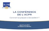 2 Introduction Jean-Marie Levaux, vice-président de l’ACPR 05/06/2014.