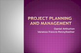Daniel Arthurton Vanessa Francis-Pennyfeather. 1. Fondamentaux du management de Projet  Cycle d e vie du projet  Processus de management de projet