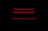 1 RESSOURCES PARASISMIQUE ACADEMIE DE BORDEAUX. 2 INTRODUCTION.