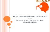 DODI INTERNATIONAL ACADEMY FOR S CIENCE & T ECHNOLOGY ( DIAST. INFO )