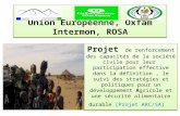 Union Européenne, Oxfam Intermon, ROSA Projet de renforcement des capacités de la société civile pour leur participation effective dans la définition,