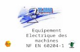 Equipement Electrique des machines NF EN 60204-1.