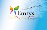 Un élan de solidarité et de générosité › Le nom « Emrys La carte ». › Une idée qui voit le jour en famille dans un des joyaux de notre pays, la Haute-Savoie.