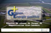 Réunion du réseau de fermes de démonstration Glon-Sanders 31 janvier 2012 / 9h30 – 16h30.