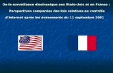 De la surveillance électronique aux États-Unis et en France : Perspectives comparées des lois relatives au contrôle d’Internet après les événements du.