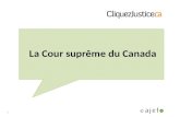 La Cour suprême du Canada 1 ©. © © Qu’est-ce que la CSC? Cour Suprême du Canada Cour fédérale d’appel du Canada Cour d’appel de la province Cour fédérale.