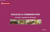 - 1 - ECOLE DE LA COMMUNICATION LES ETUDES : FONDAMENTAUX THETORIQUES Yves Bardon.
