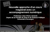 Vivaldi – Clermont-Ferrand – 20,21 et 22 octobre 2008 UNIVERSITE D’AUVERGNE Nouvelle approche d’un cours magistral avec un accompagnement numérique Professeur.