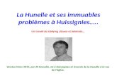 La Hunelle et ses immuables problèmes à Huissignies….. Un travail de lobbying citoyen et bénévole… Version Mars 2015, par JN Gosselin, né à Huissignies.