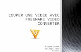 Pierre Binet Collège Jean Fernel CLERMONT. Télécharger tout d’abord le logiciel Freemake Video Converter. (cliquer sur l’icône pour accéder au téléchargement)