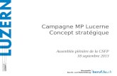 Campagne MP Lucerne Concept stratégique Assemblée plénière de la CSFP 18 septembre 2013.