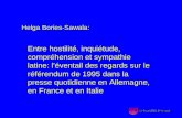 Helga Bories-Sawala: Entre hostilité, inquiétude, compréhension et sympathie latine: léventail des regards sur le référendum de 1995 dans la presse quotidienne.