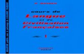 Cours de Langue Et de Civilisation Francaise(Volumes 1)