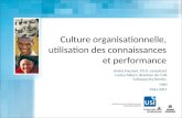 Culture organisationnelle, utlisation des connaissances et performance