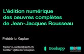 Edition numérique de Jean-Jacques Rousseau