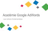 Atelier Google Adwords intermediaire 03   les notions fondamentales